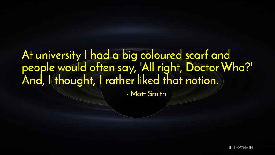 Matt Smith Quotes 2201454 Matt Smith Quotes 2201454