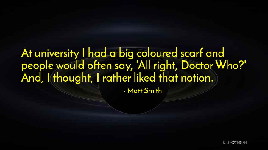 Matt Smith Quotes 2201454