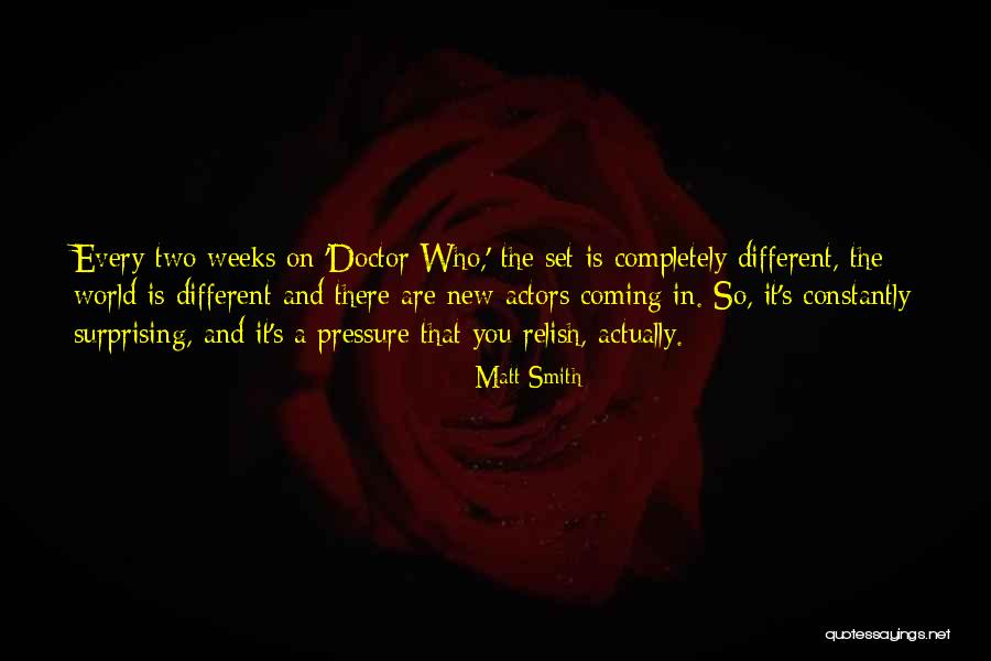 Matt Smith Quotes 227024 Matt Smith Quotes 227024