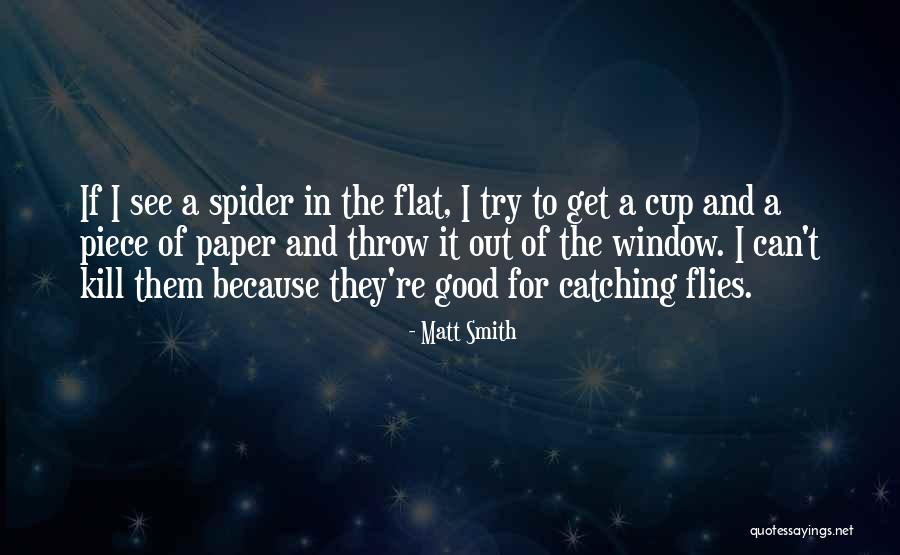 Matt Smith Quotes 569585 Matt Smith Quotes 569585