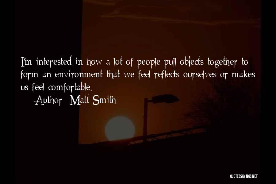 Matt Smith Quotes 671403