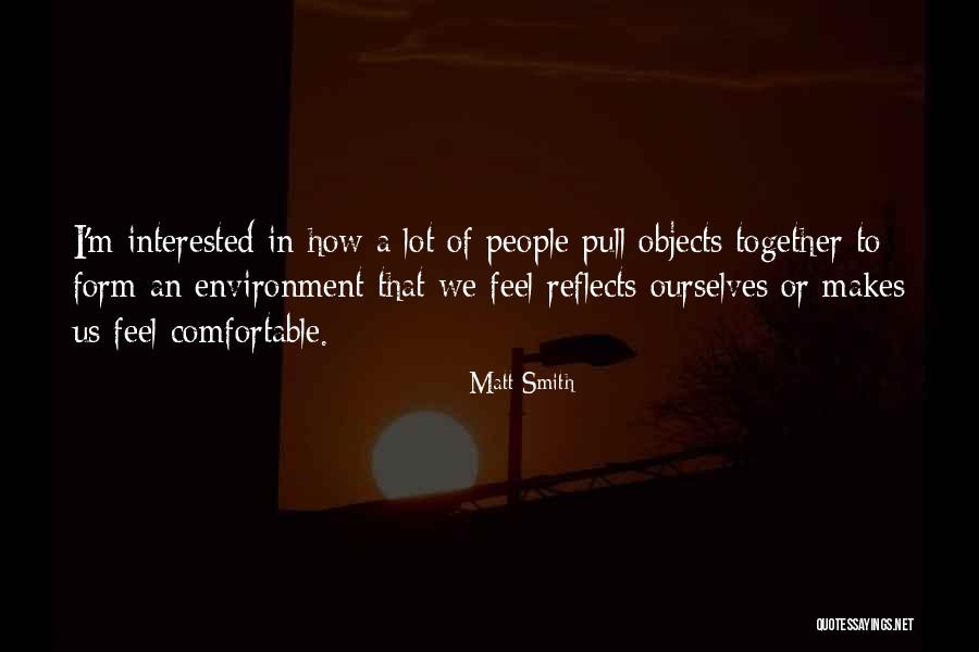 Matt Smith Quotes 671403 Matt Smith Quotes 671403