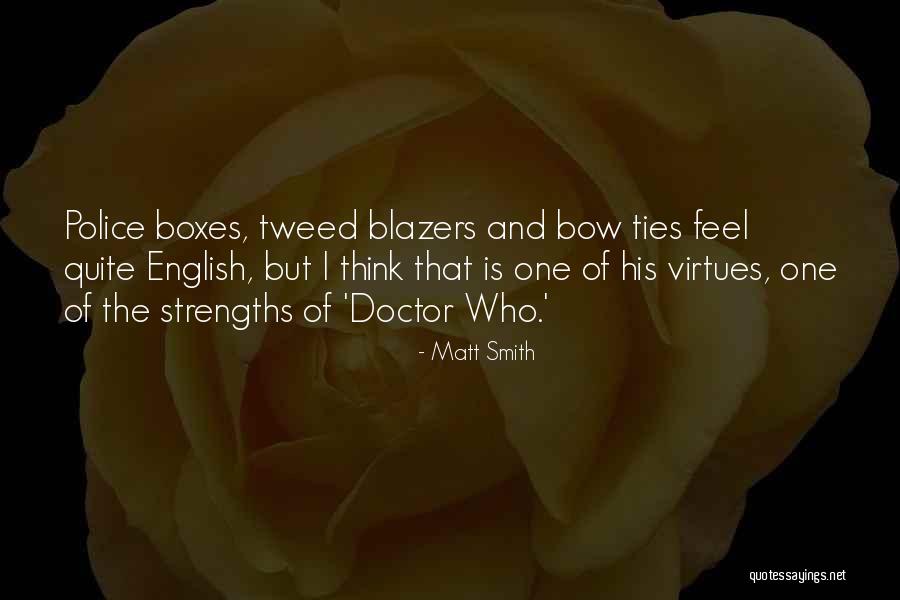 Matt Smith Quotes 789125 Matt Smith Quotes 789125