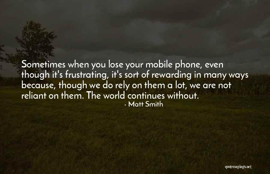 Matt Smith Quotes 801389