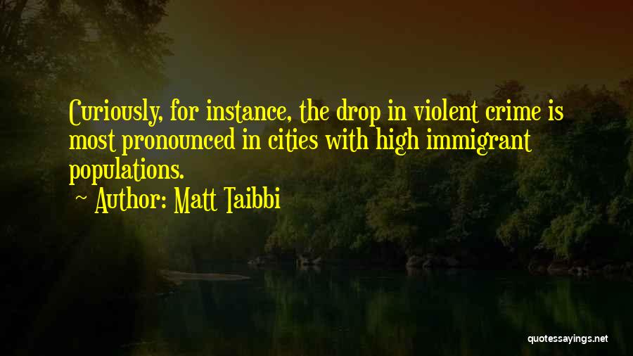Matt Taibbi Quotes 1170240