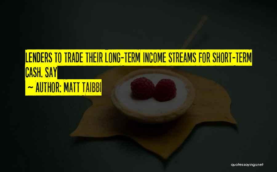 Matt Taibbi Quotes 1491318