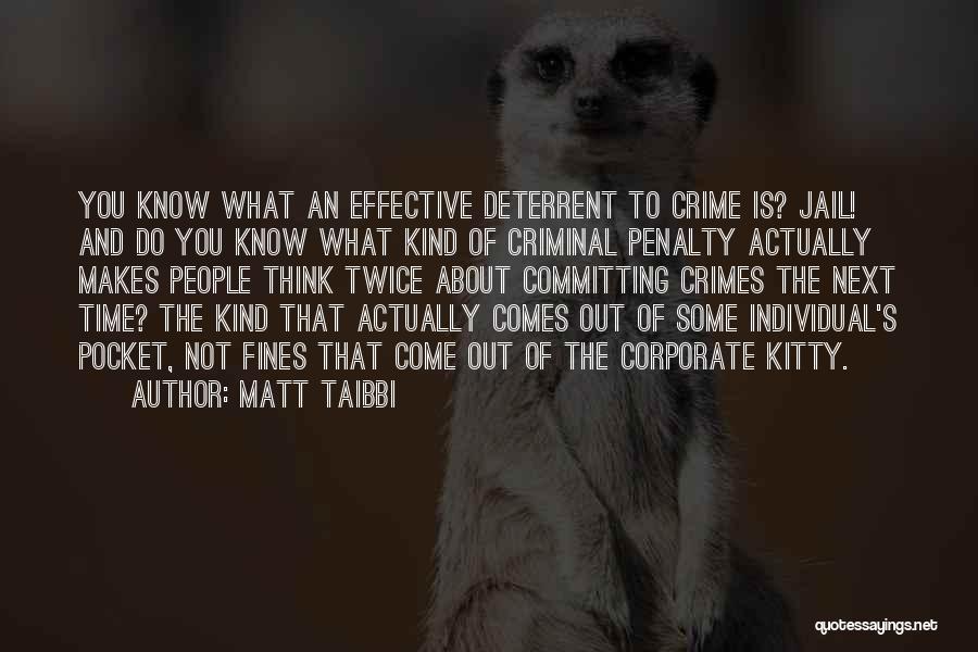 Matt Taibbi Quotes 1951473
