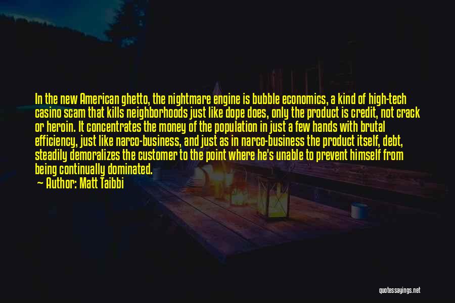 Matt Taibbi Quotes 196928