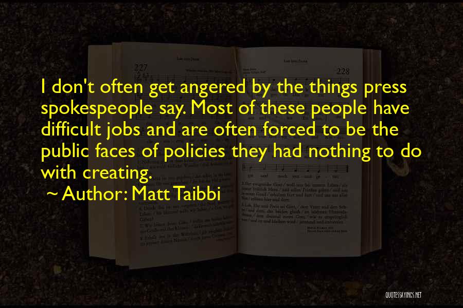 Matt Taibbi Quotes 2070154