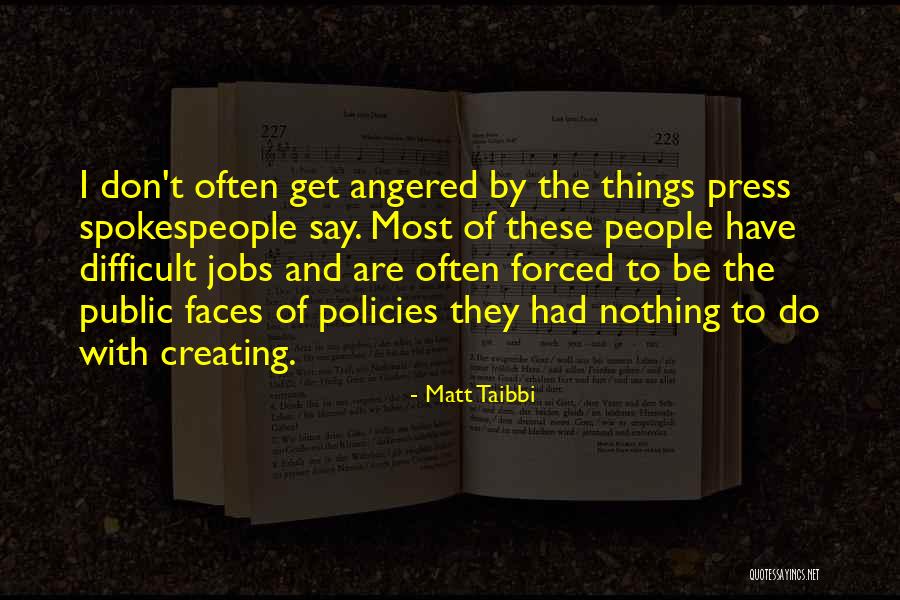 Matt Taibbi Quotes 2070154