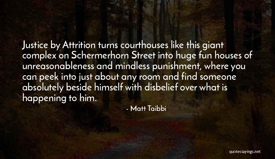 Matt Taibbi Quotes 2131039