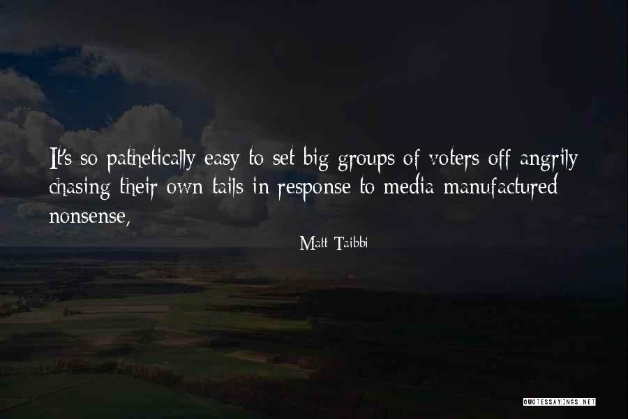 Matt Taibbi Quotes 601445