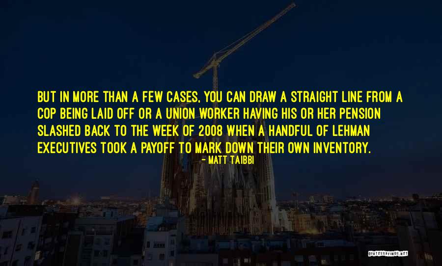 Matt Taibbi Quotes 612166