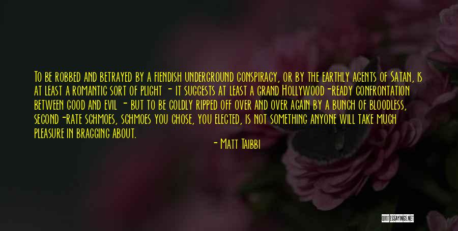 Matt Taibbi Quotes 698450