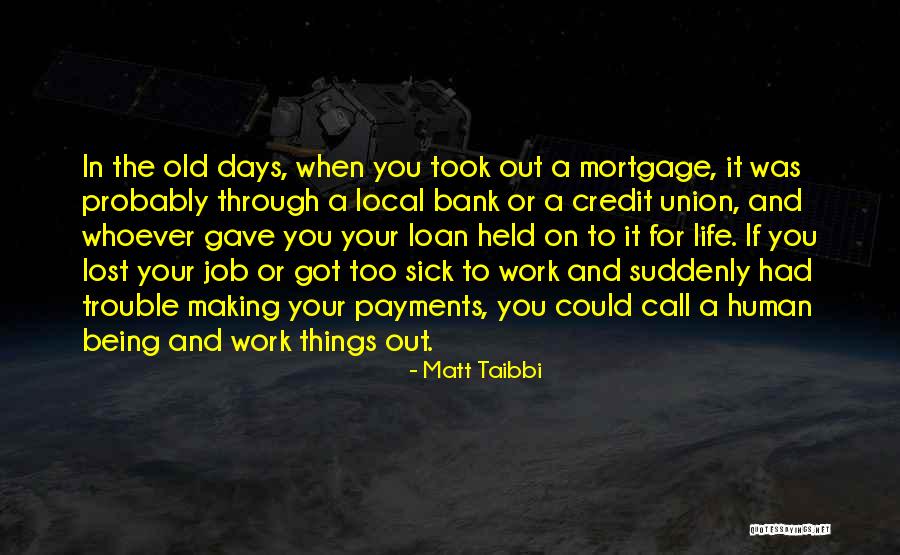 Matt Taibbi Quotes 923888