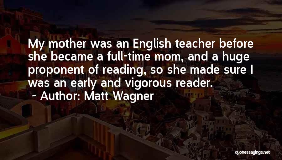 Matt Wagner Quotes 1733265