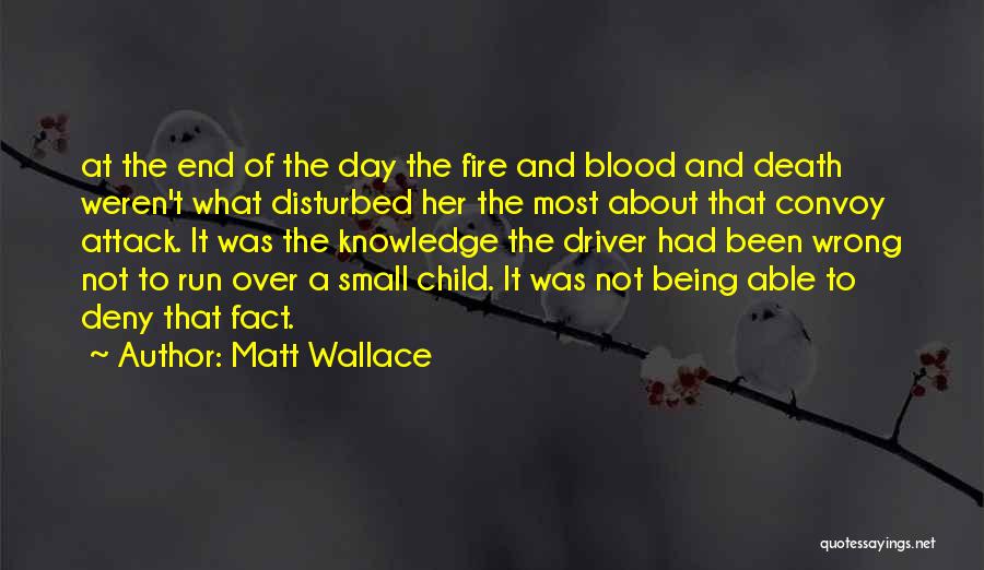 Matt Wallace Quotes 1639041