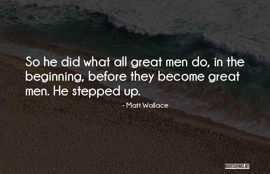 Matt Wallace Quotes 542776 Matt Wallace Quotes 542776
