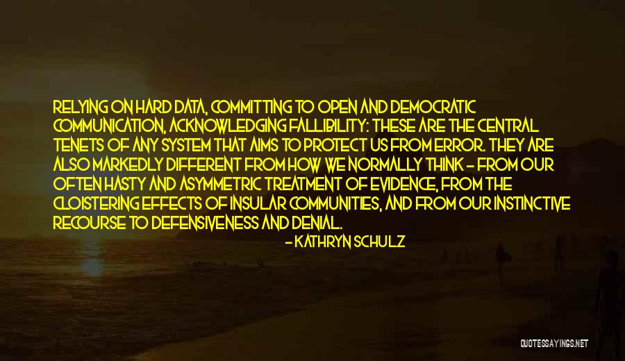 Mattachery Quotes By Kathryn Schulz Mattachery Quotes By Kathryn Schulz