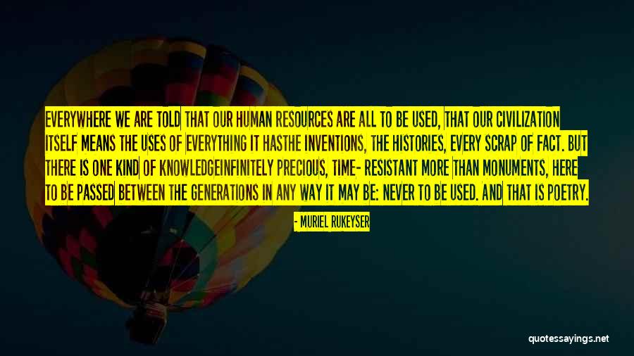 Mattatall Company Quotes By Muriel Rukeyser Mattatall Company Quotes By Muriel Rukeyser