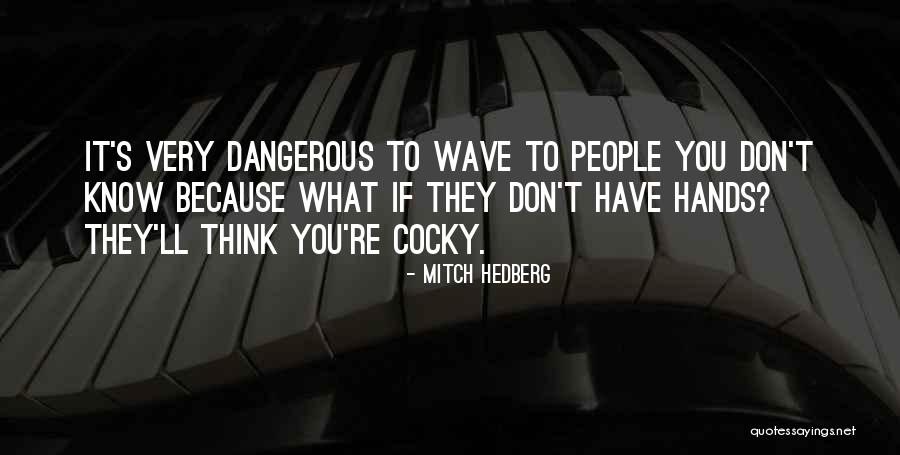 Mattathias Pronunciation Quotes By Mitch Hedberg Mattathias Pronunciation Quotes By Mitch Hedberg