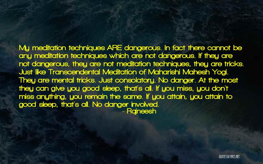 Matteah Brow Quotes By Rajneesh Matteah Brow Quotes By Rajneesh
