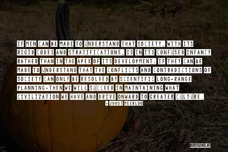 Matteis Derby Quotes By Joost Meerloo Matteis Derby Quotes By Joost Meerloo