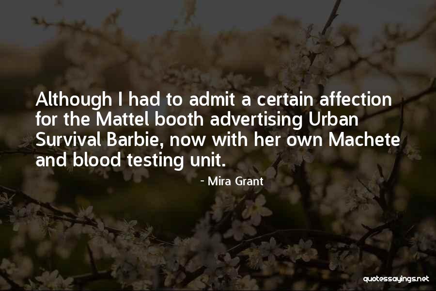 Mattel Barbie Quotes By Mira Grant Mattel Barbie Quotes By Mira Grant