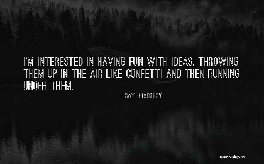 Mattels Mission Quotes By Ray Bradbury Mattels Mission Quotes By Ray Bradbury