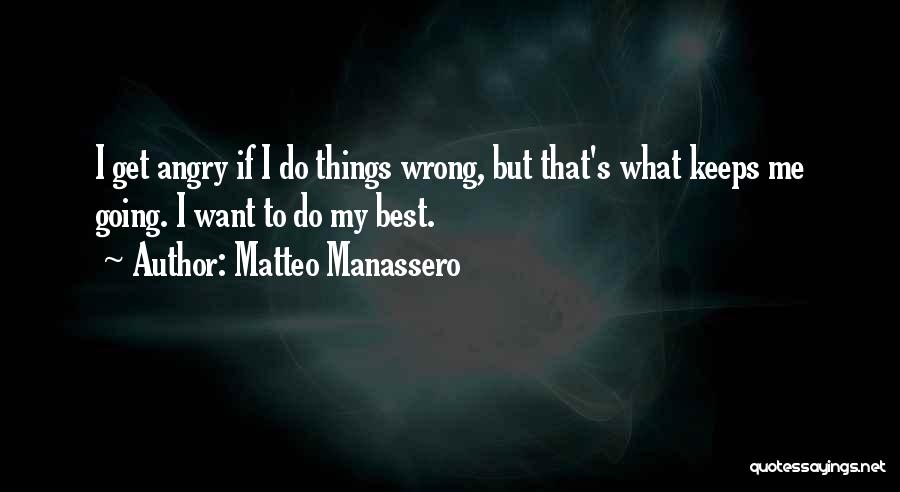 Matteo Do Quotes By Matteo Manassero