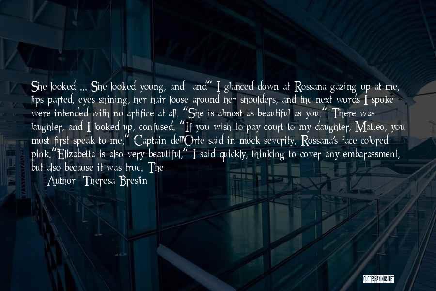 Matteo Do Quotes By Theresa Breslin