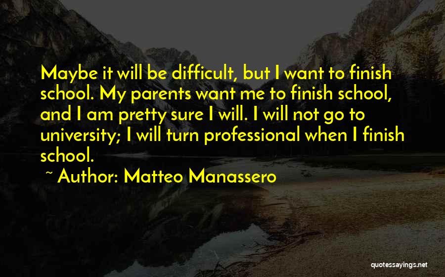 Matteo Manassero Quotes 2145360