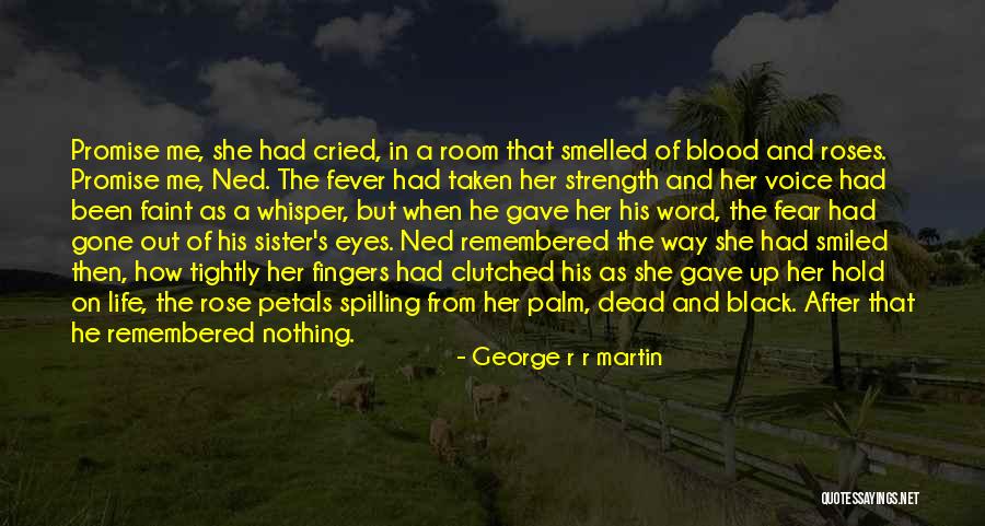 Matteoli Linda Quotes By George R R Martin Matteoli Linda Quotes By George R R Martin