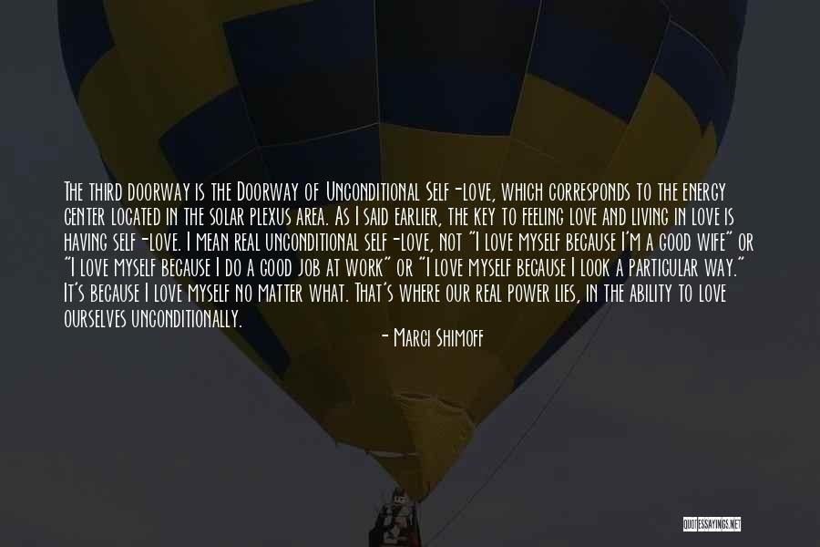 Matter And Energy Quotes By Marci Shimoff