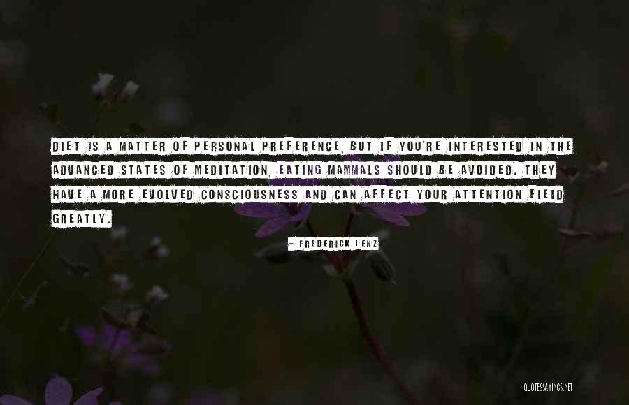 Matter But Quotes By Frederick Lenz Matter But Quotes By Frederick Lenz