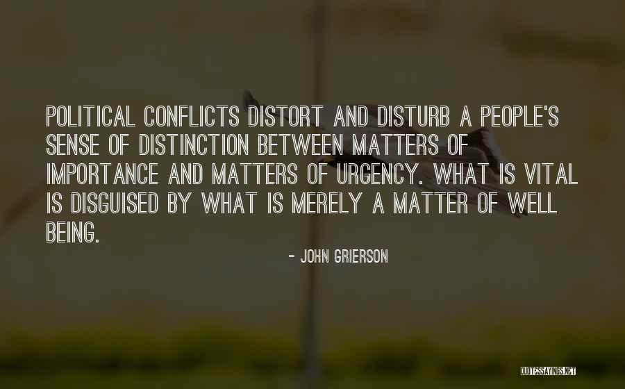 Matter Of Importance Quotes By John Grierson Matter Of Importance Quotes By John Grierson