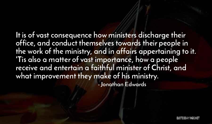 Matter Of Importance Quotes By Jonathan Edwards Matter Of Importance Quotes By Jonathan Edwards