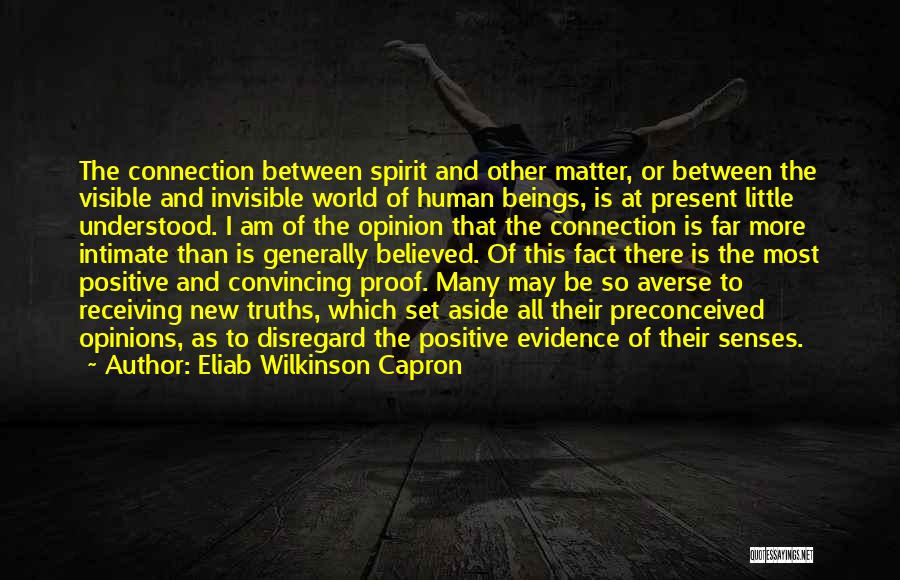 Matter Of Opinion Quotes By Eliab Wilkinson Capron
