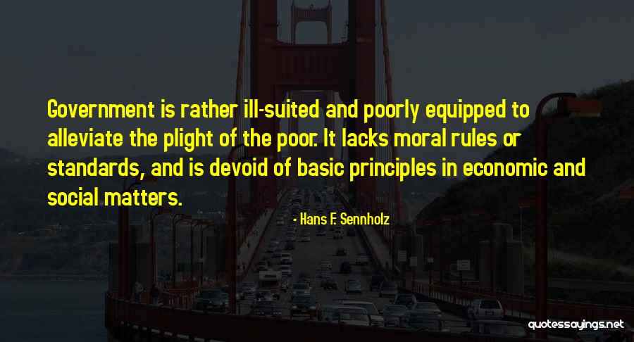 Matter Of Principles Quotes By Hans F. Sennholz Matter Of Principles Quotes By Hans F. Sennholz