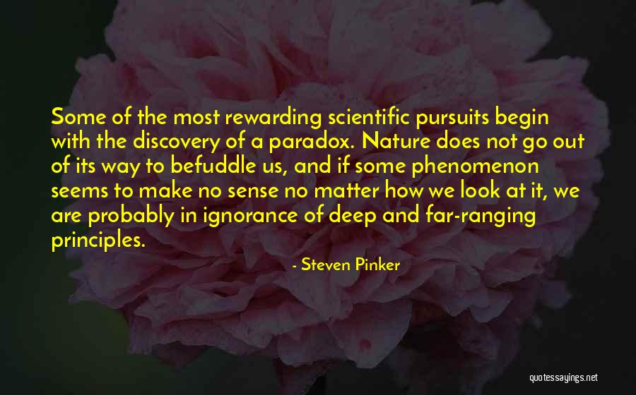 Matter Of Principles Quotes By Steven Pinker Matter Of Principles Quotes By Steven Pinker