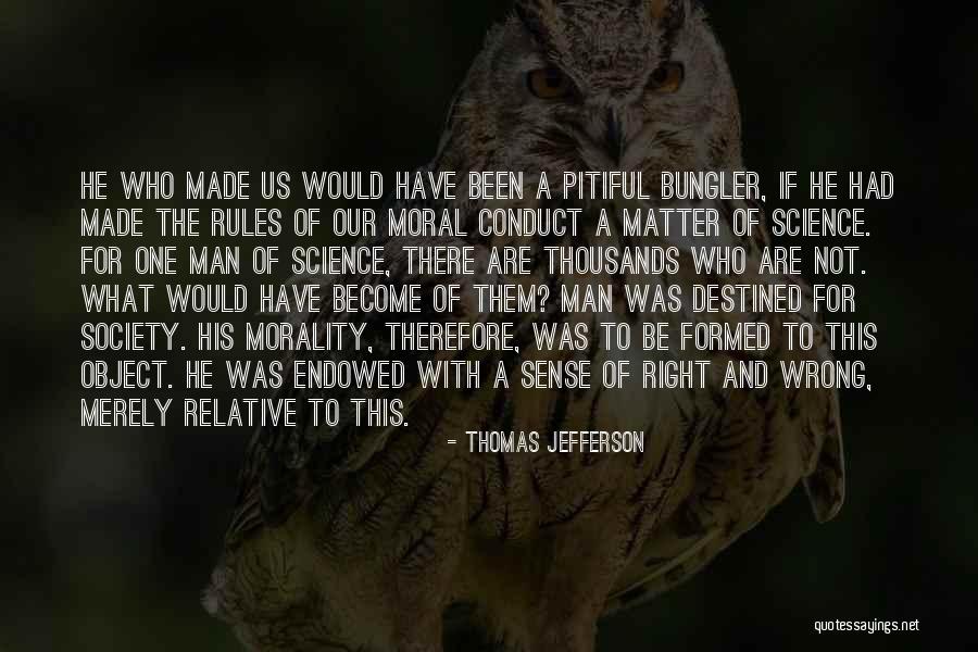 Matter Of Science Quotes By Thomas Jefferson Matter Of Science Quotes By Thomas Jefferson