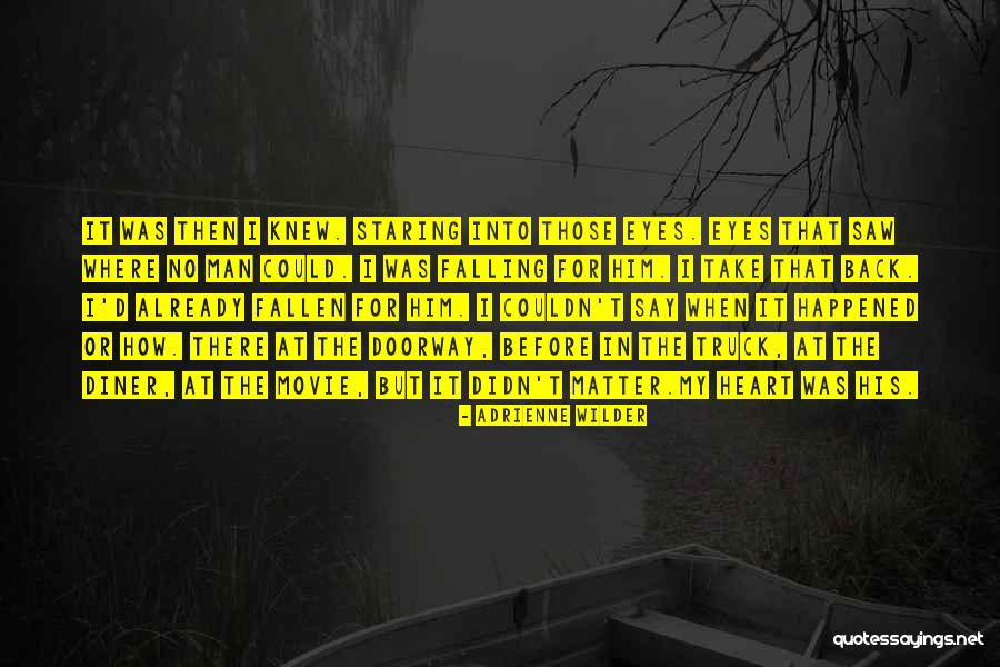 Matter The Movie Quotes By Adrienne Wilder Matter The Movie Quotes By Adrienne Wilder