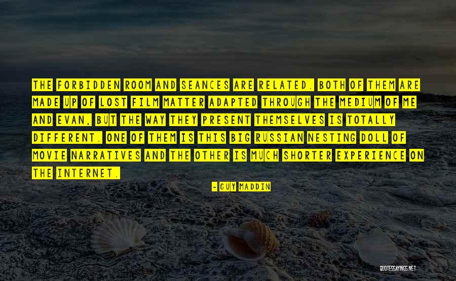 Matter The Movie Quotes By Guy Maddin Matter The Movie Quotes By Guy Maddin