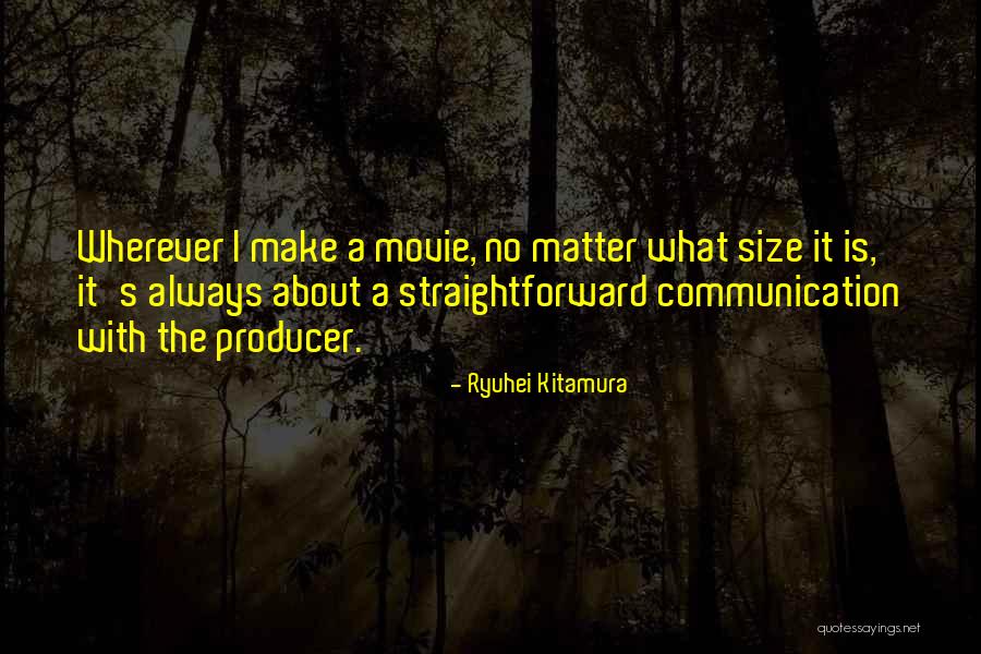 Matter The Movie Quotes By Ryuhei Kitamura Matter The Movie Quotes By Ryuhei Kitamura