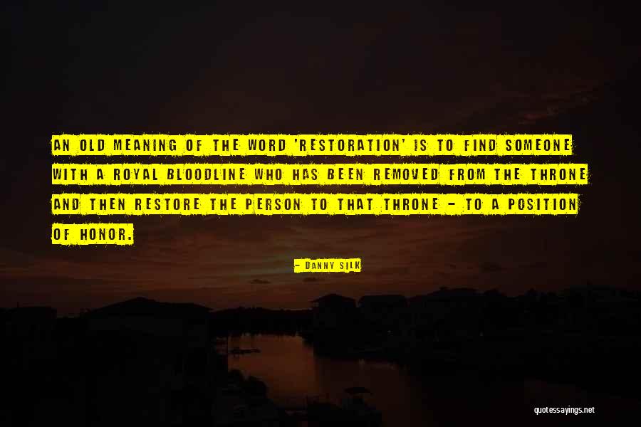 Matteredness Quotes By Danny Silk Matteredness Quotes By Danny Silk