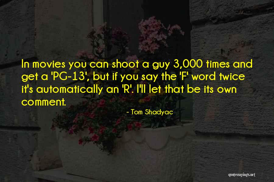 Matteredness Quotes By Tom Shadyac Matteredness Quotes By Tom Shadyac