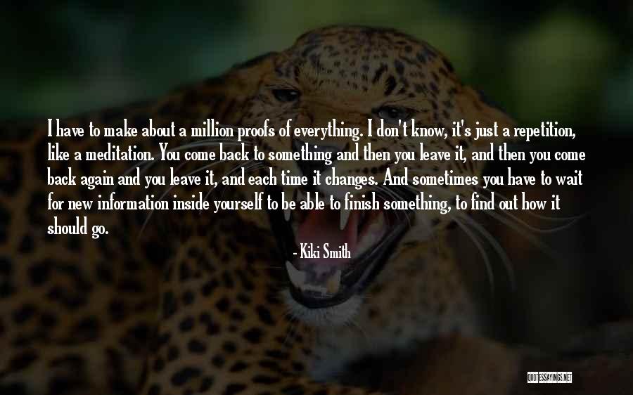Matterful Brands Quotes By Kiki Smith Matterful Brands Quotes By Kiki Smith