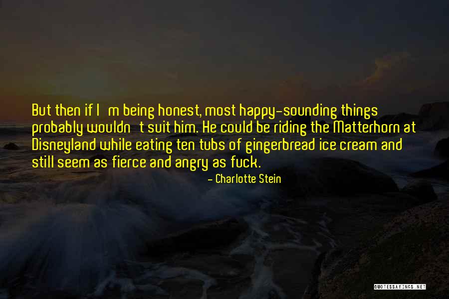 Matterhorn Quotes By Charlotte Stein Matterhorn Quotes By Charlotte Stein