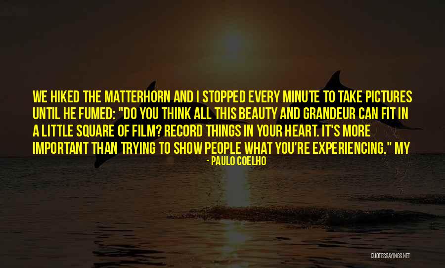 Matterhorn Quotes By Paulo Coelho Matterhorn Quotes By Paulo Coelho