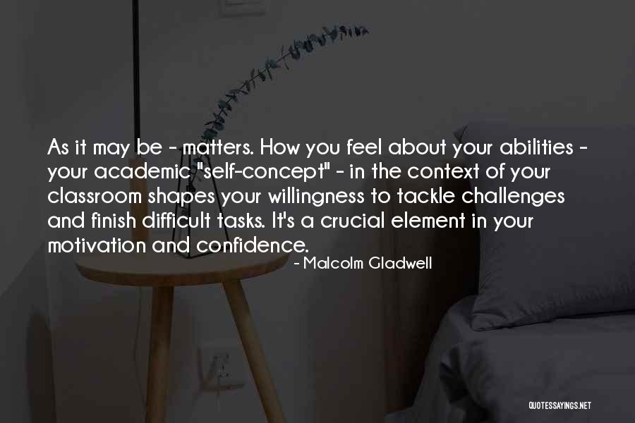 Matters And Element Quotes By Malcolm Gladwell Matters And Element Quotes By Malcolm Gladwell